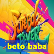 beto baba